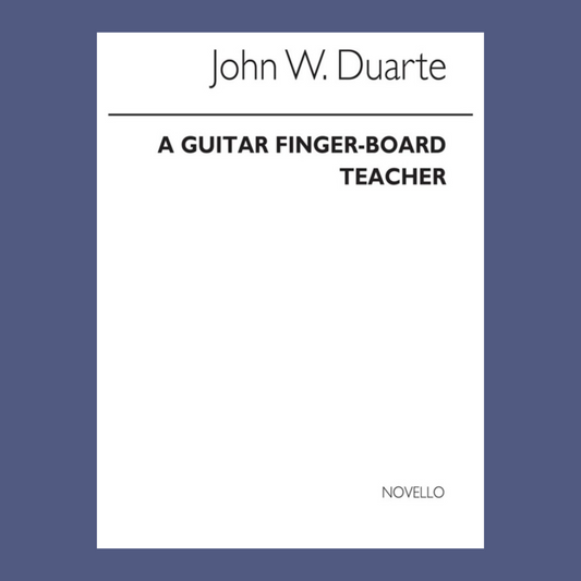 John W. Duarte - Guitar Fingerboard Primer Book