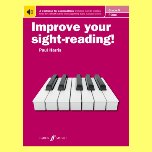 Improve Your Sight Reading - Piano Grade 5 Book
