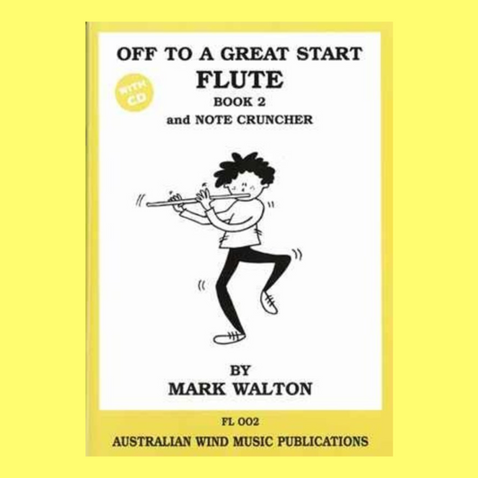 Off To A Great Start Book 2 - Flute with Note Cruncher (Book/Cd)