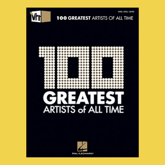 VH1 100 Greatest Artists of All Time PVG Book