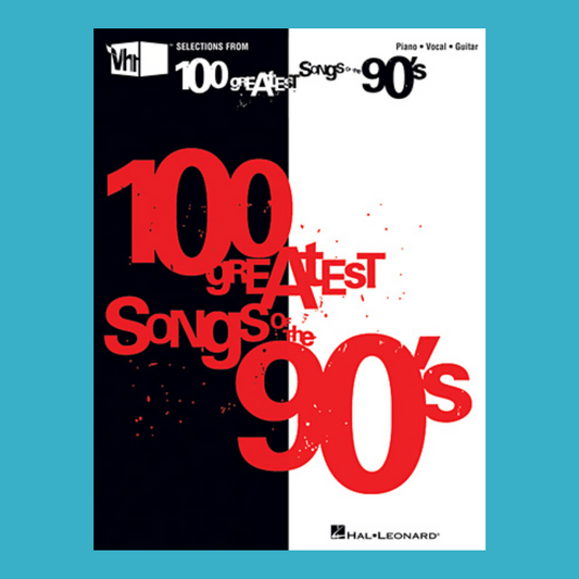 VH1's 100 Greatest Songs of the 90's PVG Book