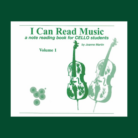 I Can Read Music - Volume 1 Cello Book