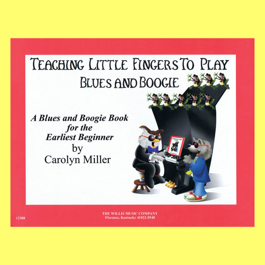 Teaching Little Fingers To Play - Blues & Boogie Book