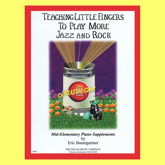 Teaching Little Fingers To Play - More Jazz And Rock Book
