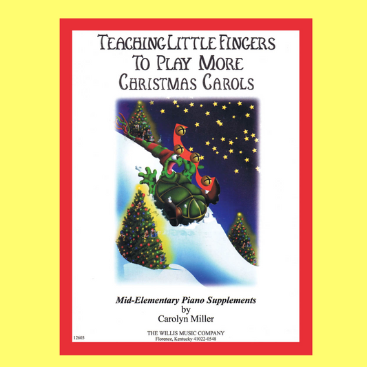 Teaching Little Fingers - More Christmas Carols Book