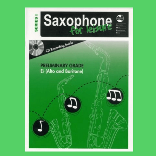 AMEB Saxophone For Leisure Alto/Baritone (Eb) Series 1 - Preliminary Grade Book/Cd