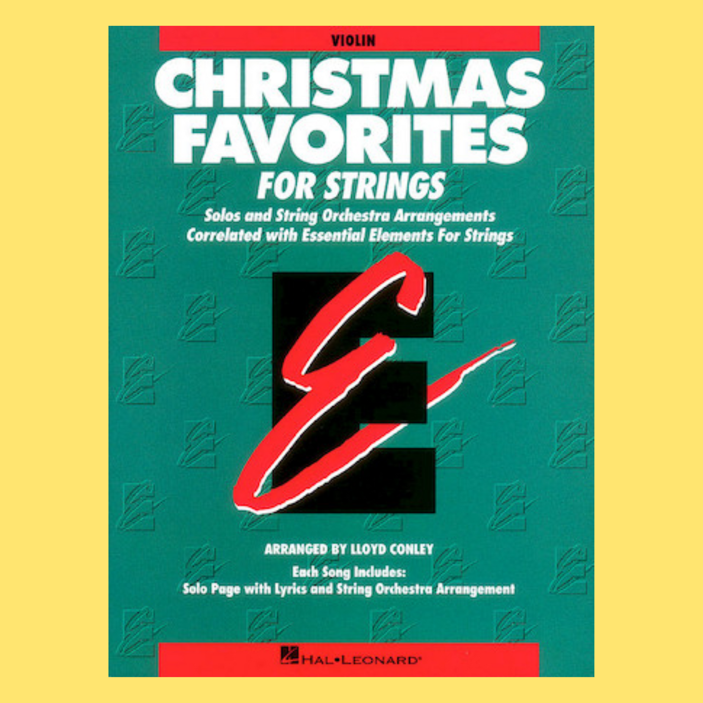 Essential Elements: Christmas Favorites For Strings - Violin Book
