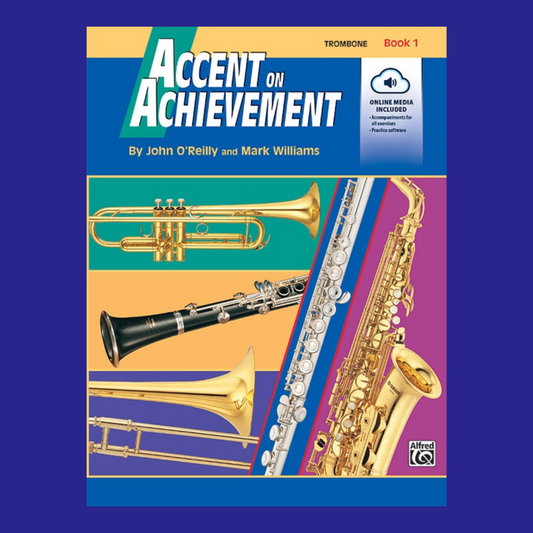 Accent On Achievement - Trombone Book 1 (Book/Ola)