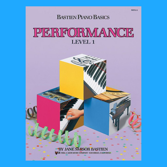 Bastien Piano Basics - Performance Level 1 Book