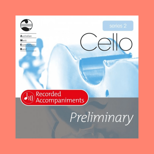 AMEB Cello Series 2 - Preliminary Recorded Accompaniment Cd (2009+)