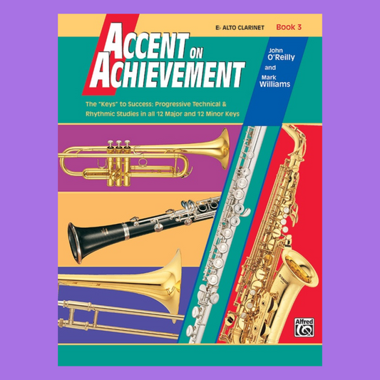Accent On Achievement - Alto Clarinet Book 3