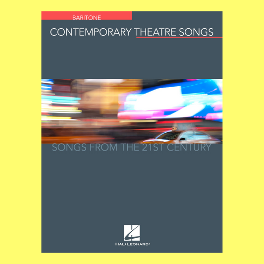 Contemporary Theatre Songs - Baritone Book