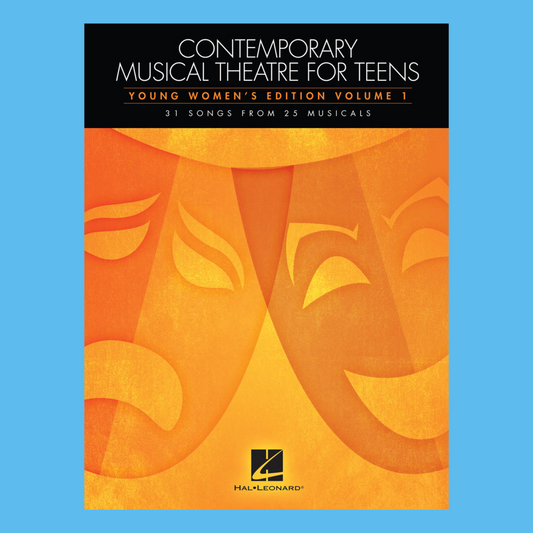 Contemporary Musical Theatre For Teens Young Women's Edition Volume 1 Book