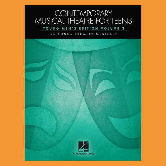 Contemporary Musical Theatre For Teens - Young Men's Edition Volume 2 Book