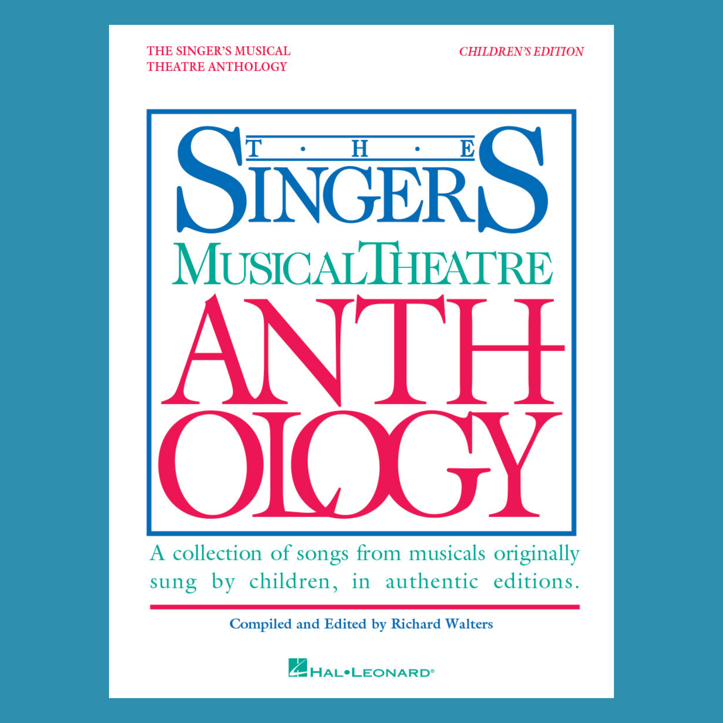 Singers Musical Theatre Anthology - Children's Edition Book