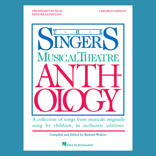 Singers Musical Theatre Anthology - Children's Edition Book