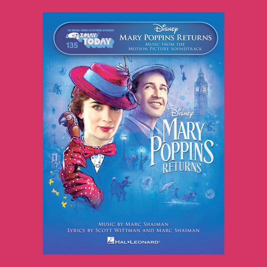 Mary Poppins Returns - Piano Ez Play Volume 135 Book