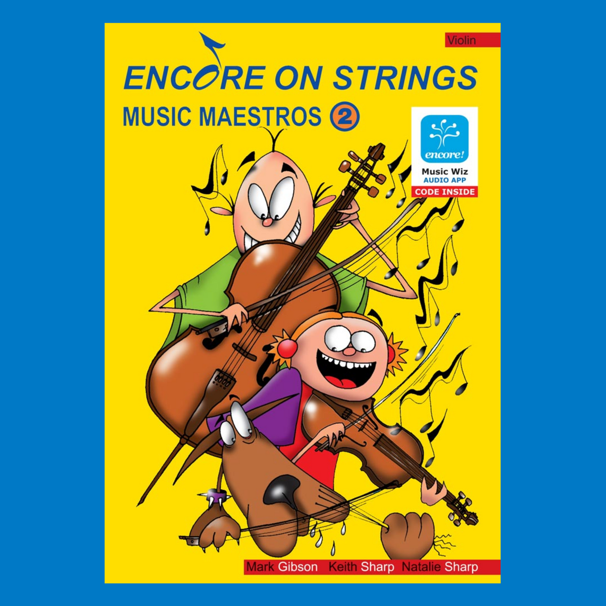 Encore On Strings - 小提琴 2 级教材/Ola