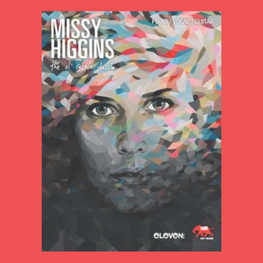 Missy Higgins - The Ol Razzle Dazzle PVG Book