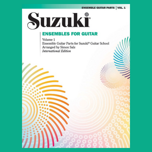 Suzuki Ensembles For Guitar - Volume 1 Book (International Edition)
