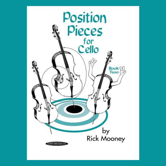 Rick Mooney - Position Pieces For Cello Book 2