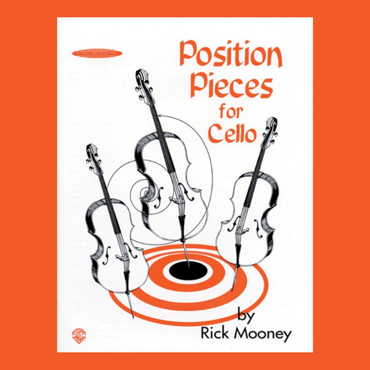 Rick Mooney - Position Pieces For Cello Book 1