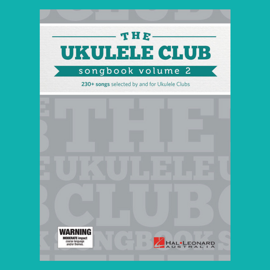 The Ukulele Club Songbook Volume 2 - (230+ Songs)