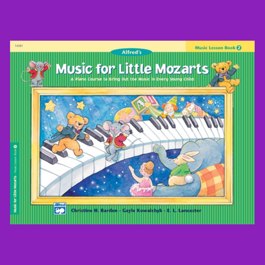 Alfred's Music For Little Mozarts - Lesson Book 2