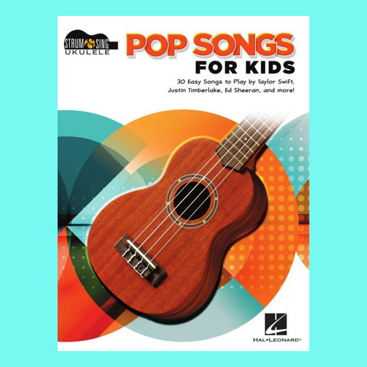 Pop Songs For Kids - Strum & Sing Ukulele Book