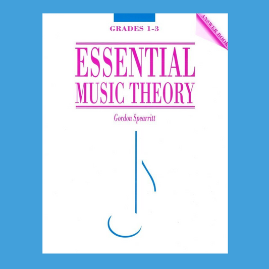Essential Music Theory Grades 1-3 Answer Book