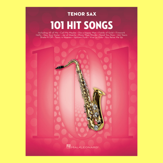 101 Hit Songs For Tenor Saxophone Book