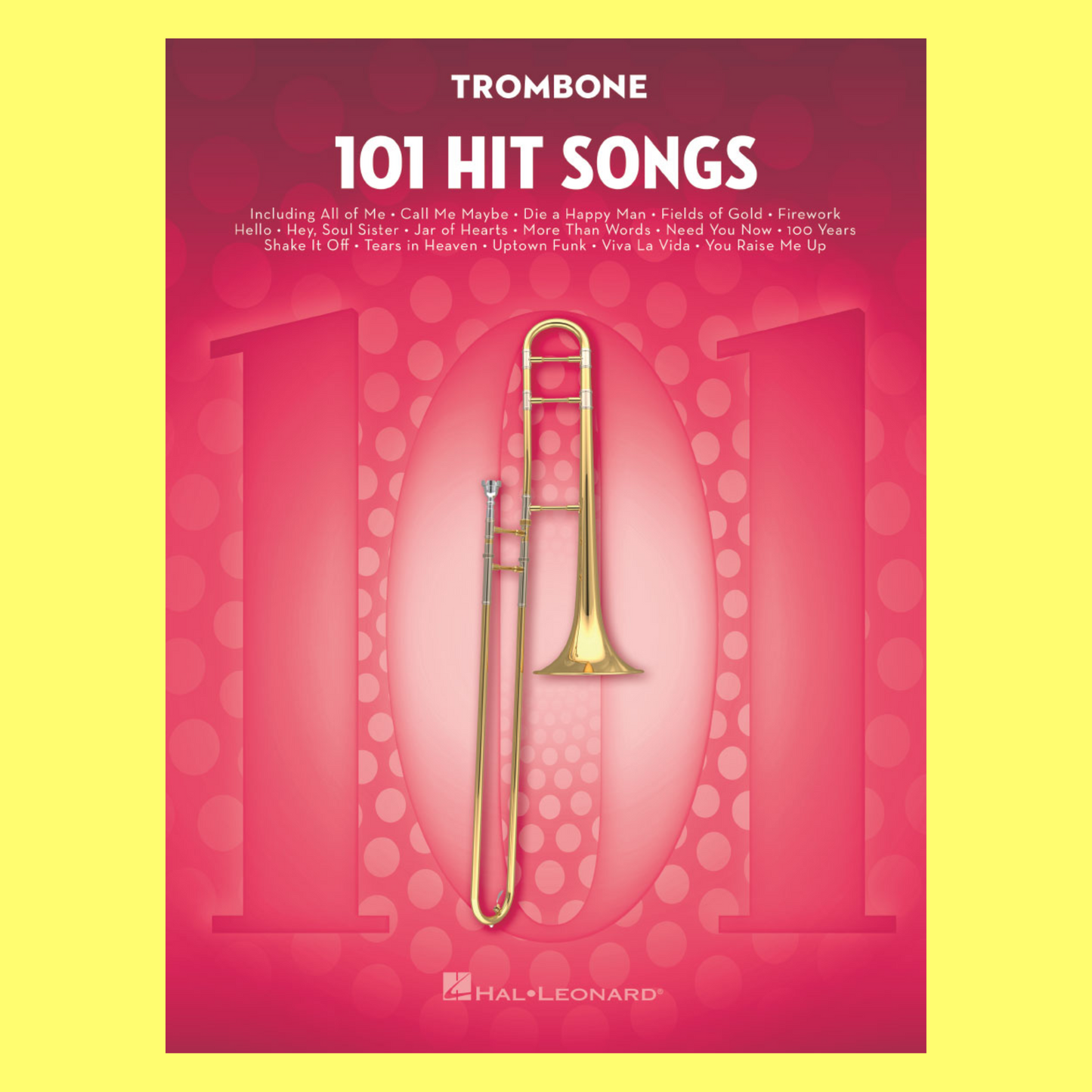101 Hit Songs For Trombone Book