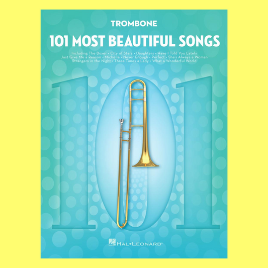 101 Most Beautiful Songs for Trombone Book