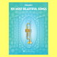 101 Most Beautiful Songs for Trumpet Book