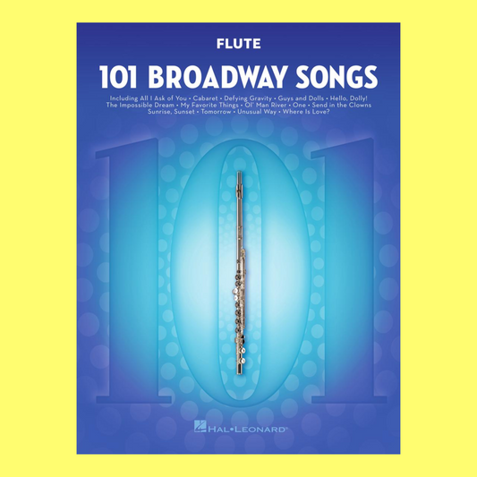 101 Broadway Songs For Flute Book