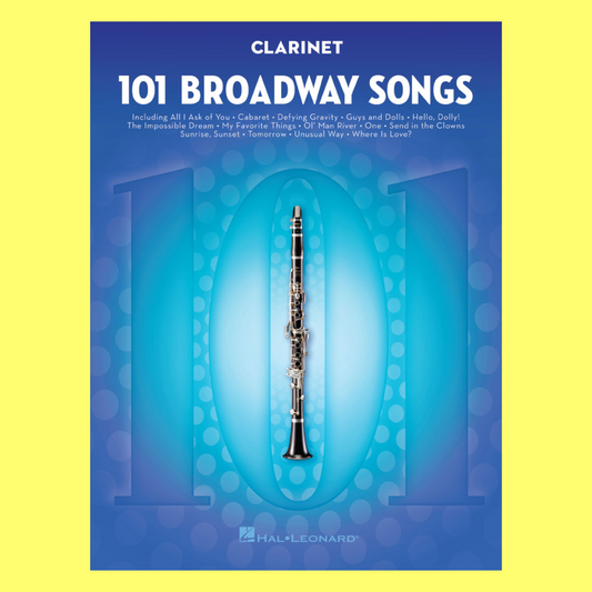 101 Broadway Songs For Clarinet Book