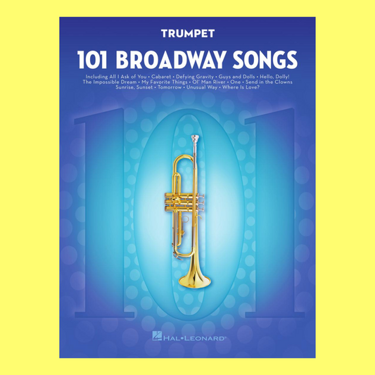 101 Broadway Songs For Trumpet Book