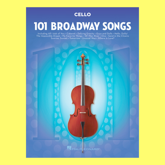 101 Broadway Songs For Cello Book