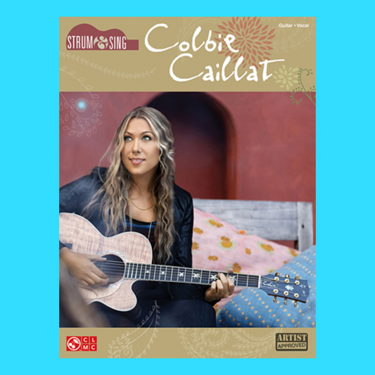 Colbie Caillat Strum & Sing Chords & Lyrics Book