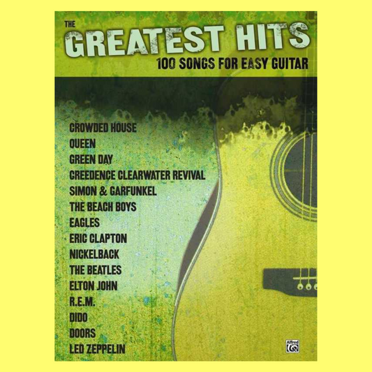 The Greatest Hits -  100 Songs For Easy Guitar Book With Lyrics & Chords