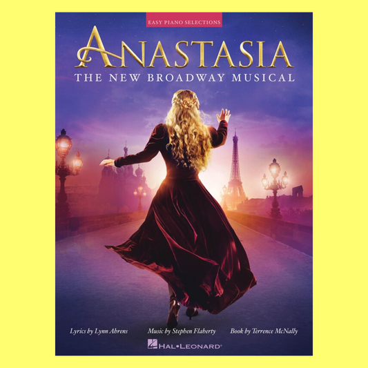 Anastasia - The New Broadway Musical For Easy Piano Book