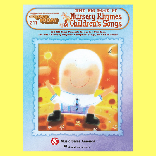 Big Book Of Nursery Rhymes & Children's Songs - Ez Play Piano (169 Songs)