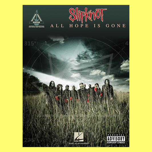 Slipknot - All Hope Is Gone Guitar Tab Book