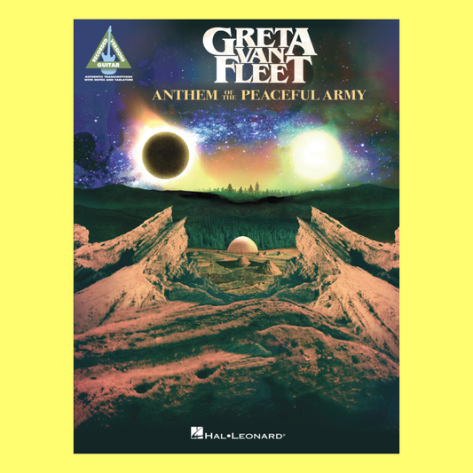 Greta Van Fleet - Anthem Of The Peaceful Army Tab Book