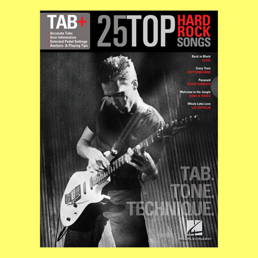 25 Top Hard Rock Songs-  Guitar Tab, Tone & Technique Book