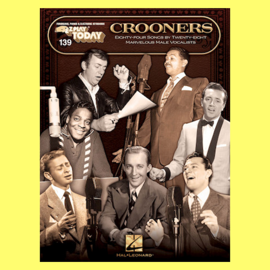 Crooners Hits Book - Ez Play Piano Volume 139 Songbook