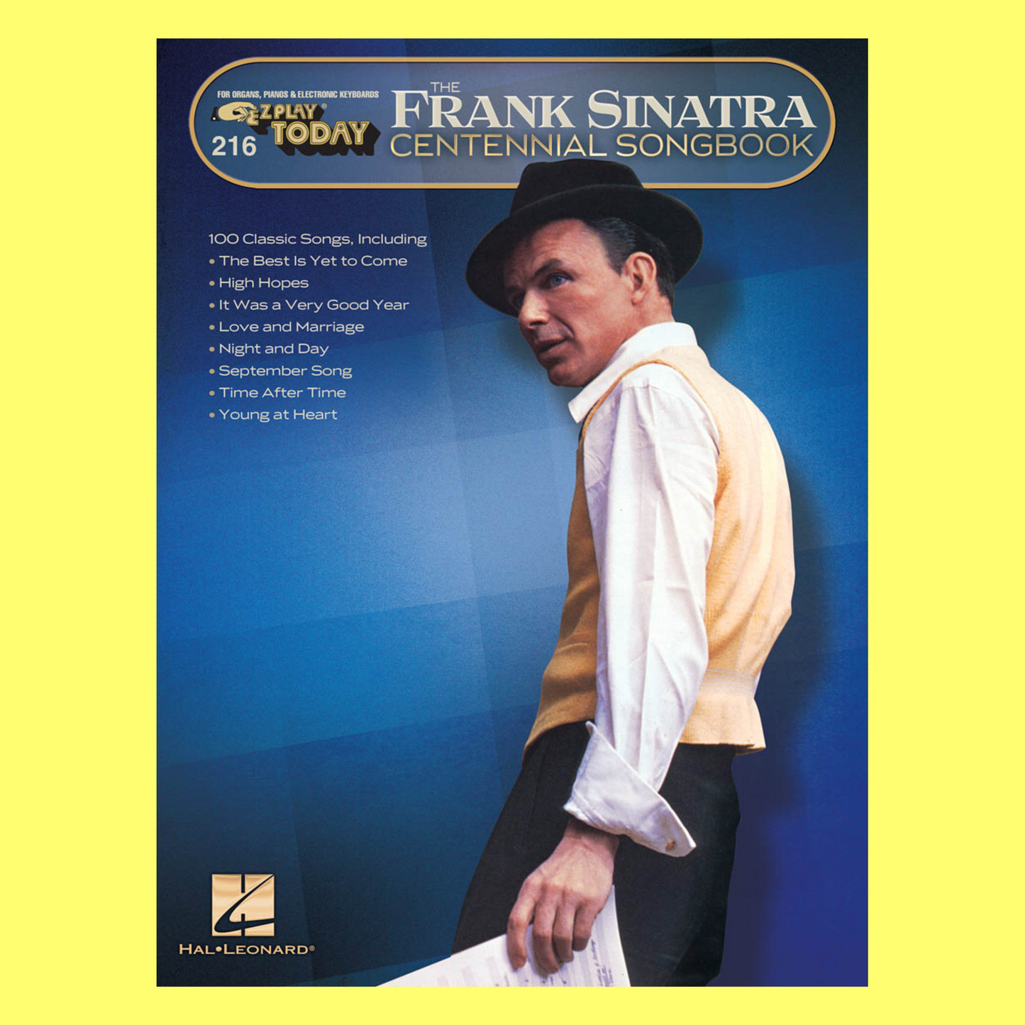 Sinatra Centennial Songbook - Ez Play Piano Volume 216