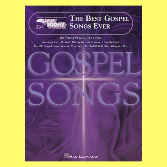 The Best Gospel Songs Ever - EZ Play Piano Volume 394 Songbook