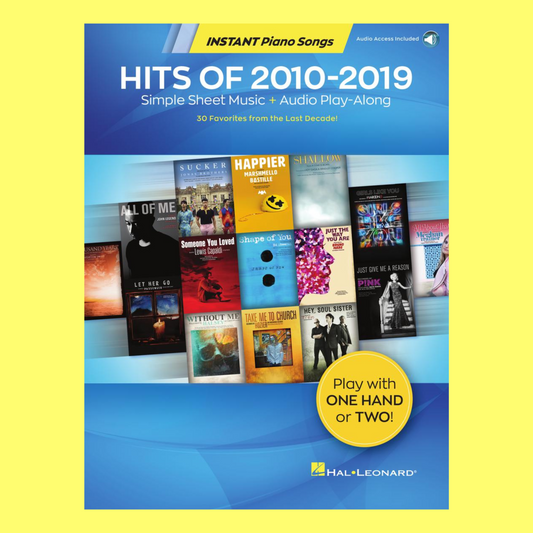 Hits Of 2010-2019 - Instant Piano Songs Book/Ola