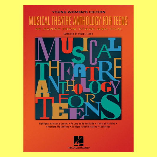 Musical Theatre Anthology For Teens - Young Women's Edition Book